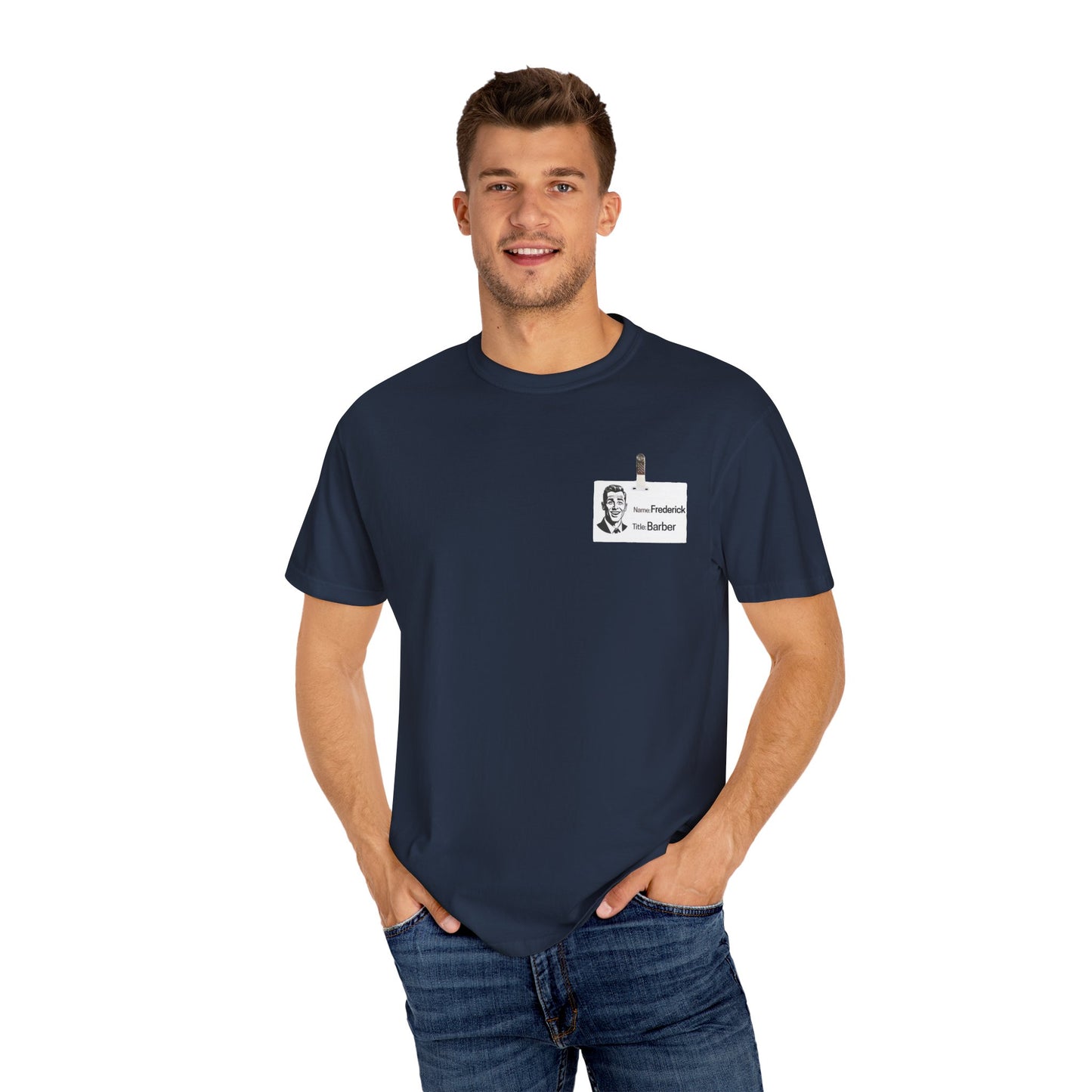 Fredrick the Barber Badge Garment-Dyed T-Shirt, Unique Casual Tee