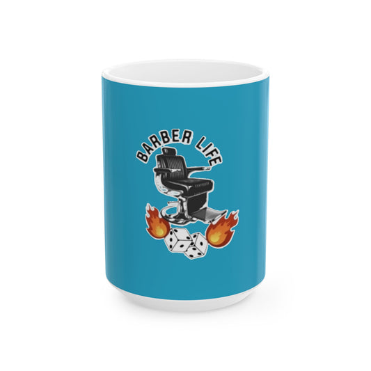 Barber Life Ceramic Mug, Perfect Gift for Barbers