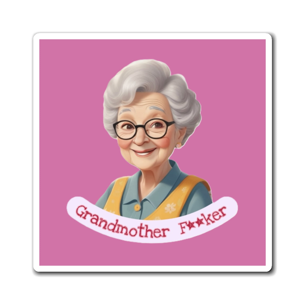 Funny Grandmother Magnets, Humorous Gifts for Grandma, Kitchen Decor, Refrigerator Magnet, Unique Birthday Gift for Grandparents