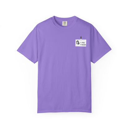 Ruby the Hair Stylist Badge  Garment-Dyed T-shirt