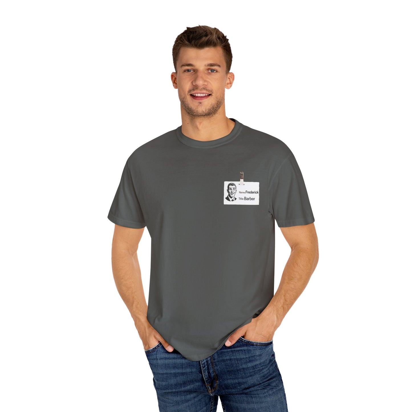 Fredrick the Barber Badge Garment-Dyed T-Shirt, Unique Casual Tee