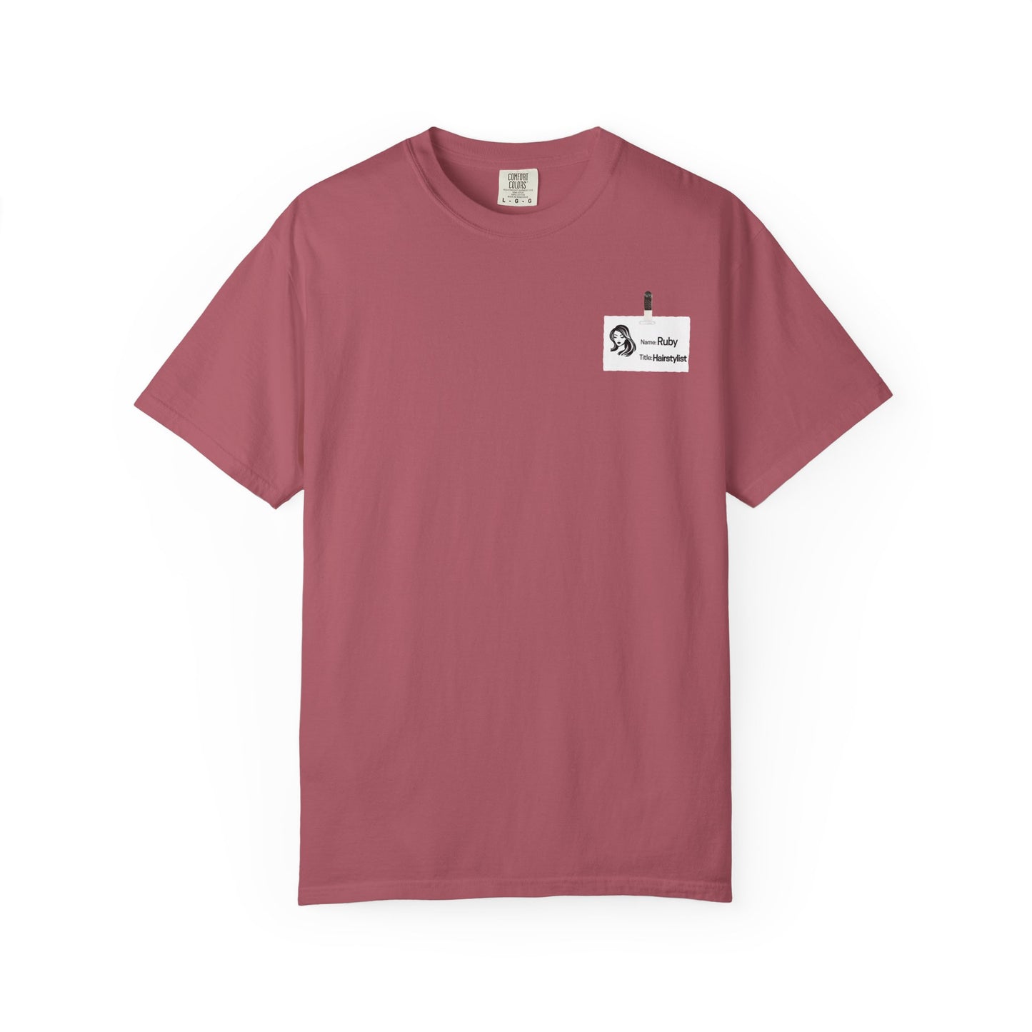 Ruby the Hair Stylist Badge  Garment-Dyed T-shirt