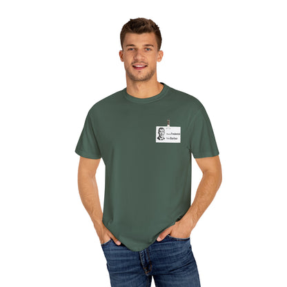 Fredrick the Barber Badge Garment-Dyed T-Shirt, Unique Casual Tee